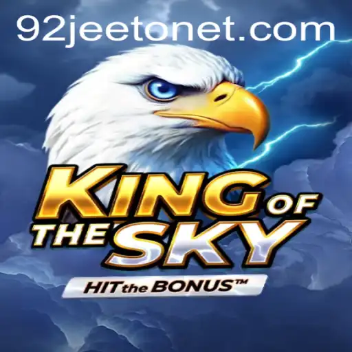 Exploring the Exciting World of KingOfTheSky with Keyword 92jeeto