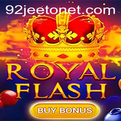 Discover the Excitement of RoyalFlashBuyBonus and Unlock Winning Strategies with 92jeeto